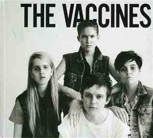 The Vaccines - Come Of Age
