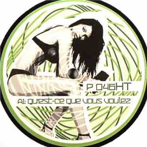 Unknown Artist - Qu'est-ce Que Vous Voulez / Just Kick It / Moonbeam