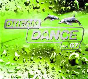 Various - Dream Dance Vol. 67