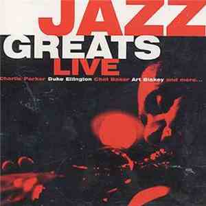 Various - Jazz Greats Live