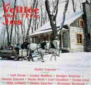 Various - La Veillée Chez L'Père Jos