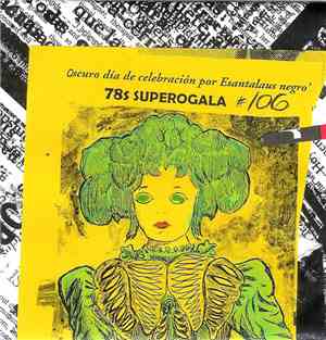 Various - Oscuro Día Celebración Por Esantalaus Negro's 78s Superogala #106