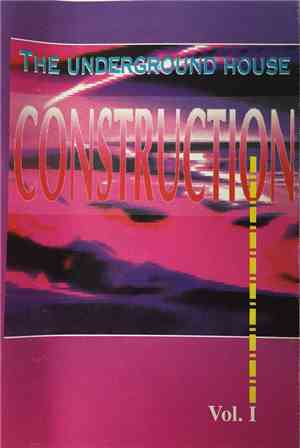 Various - The Underground House Construction Vol.1