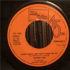 Yvonne Fair - Funky Music Sho Nuff Turns Me On
