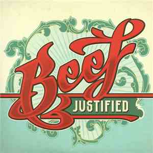 Beef  - Justified