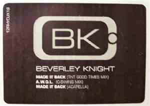 Beverley Knight - Made It Back / A.W.O.L.