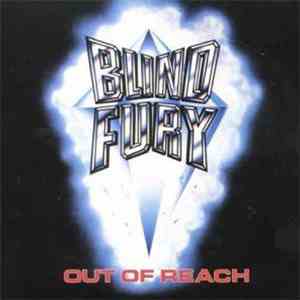Blind Fury  - Out Of Reach