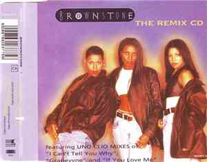 Brownstone - I Can't Tell You Why (The Remix CD)