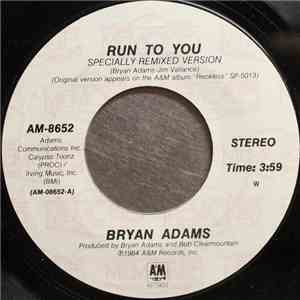 Bryan Adams - Run To You