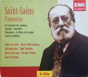 Camille Saint-Saëns, Various - Concertos, Le Carnaval Des Animaux, Septuor, Quintette, Havanaise, La Muse Et Le Poète, Caprice Andalou