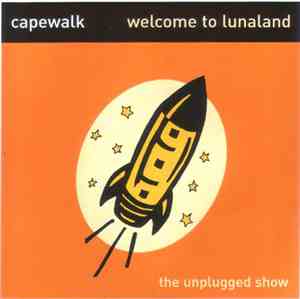 Capewalk - Welcome To Lunaland