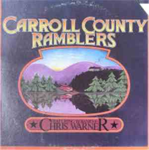 Carroll County Ramblers Featuring The Banjo Of Chris Warner  - Carroll County Ramblers