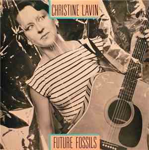 Christine Lavin - Future Fossils