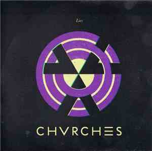 Chvrches - Lies