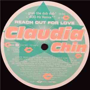 Claudia Chin - Reach Out For Love