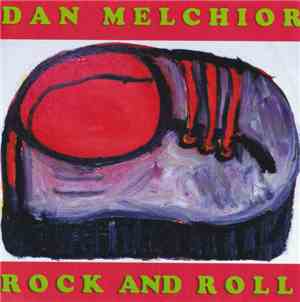 Dan Melchior - Rock And Roll