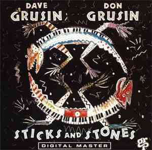 Dave Grusin And Don Grusin - Sticks And Stones