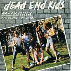 Dead End Kids - Breakaway