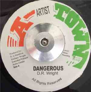 D.R. Wright - Dangerous