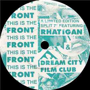 Dream City Film Club / Rhatigan - Dream City Film Club / Rhatigan