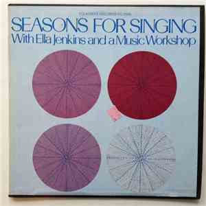 Ella Jenkins, A Summer Music Workshop Of St. Paul's Church - Seasons For Singing