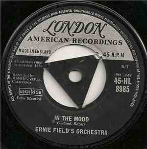Ernie Field's Orchestra - In The Mood / Christopher Columbus