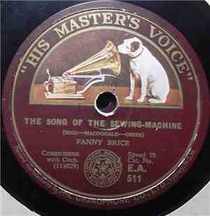 Fanny Brice - My Man / The Song Of The Sewing Machine