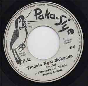 Fidèle Zizi, Los Nickelos - Tindela Ngai Mokanda / Yokela Ngai Mawa