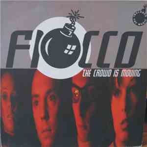 Fiocco - The Crowd Is Moving