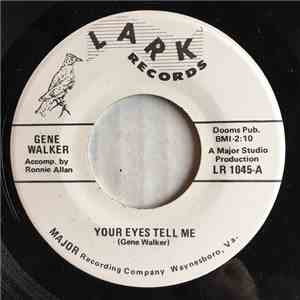 Gene Walker  Accomp. by Ronnie Allan  - Your Eyes Tell Me / Blue Light Waltz