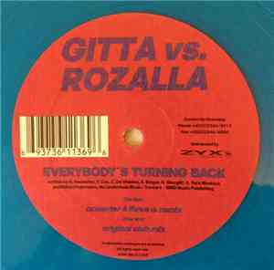 Gitta vs. Rozalla - Everybody's Turning Back