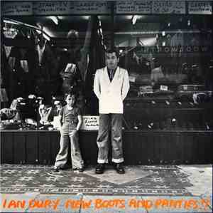 Ian Dury - New Boots And Panties!!