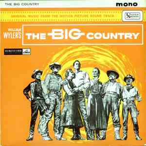 Jerome Moross - The Big Country