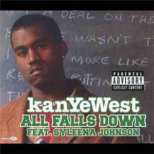 Kanye West Feat. Syleena Johnson - All Falls Down