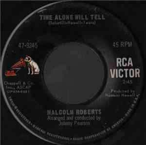 Malcolm Roberts - Time Alone Will Tell