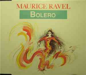 Maurice Ravel - Bolero