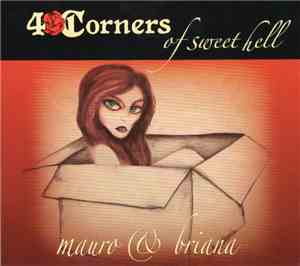 Mauro & Briana - 4 Corners Of Sweet Hell