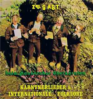 Männerchor Oberkärnten - Zu Gast Beim Männerchor Oberkärnten