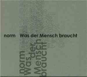 Norm - Was Der Mensch Braucht