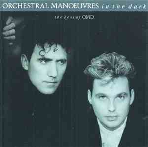Orchestral Manoeuvres In The Dark - The Best Of OMD