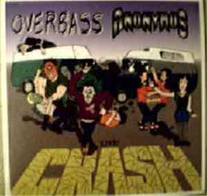 Overbass & Anonymus - Live Crash