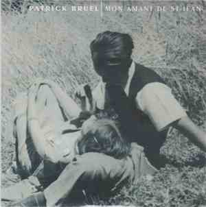 Patrick Bruel - Mon Amant de Saint-Jean