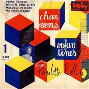 Paulette Rollin - Chansons Enfantines 1