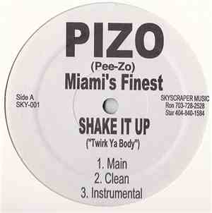 Pizo (Pee-Zo) - Shake It UP (Twirk Ya Body)