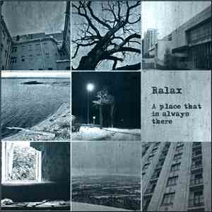 Ralax - A Place That Is Always There