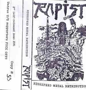 Rapist  - Highspeed Metal Revolution