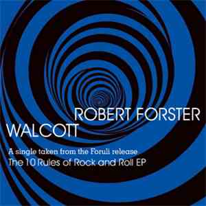 Robert Forster - Walcott