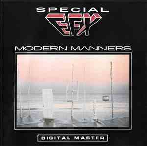 Special EFX - Modern Manners