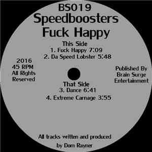 Speedboosters - Fuck Happy