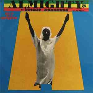 Spirit Konekson - Almighty